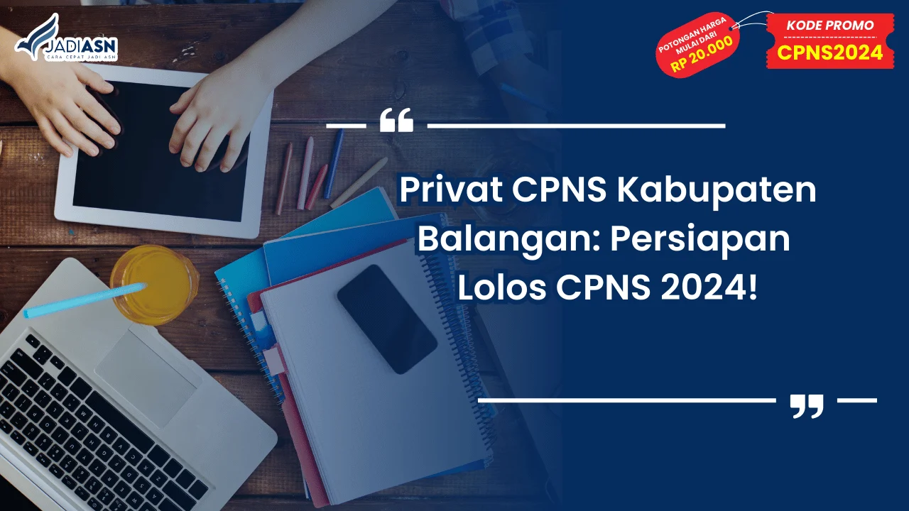 Privat CPNS Kabupaten Balangan