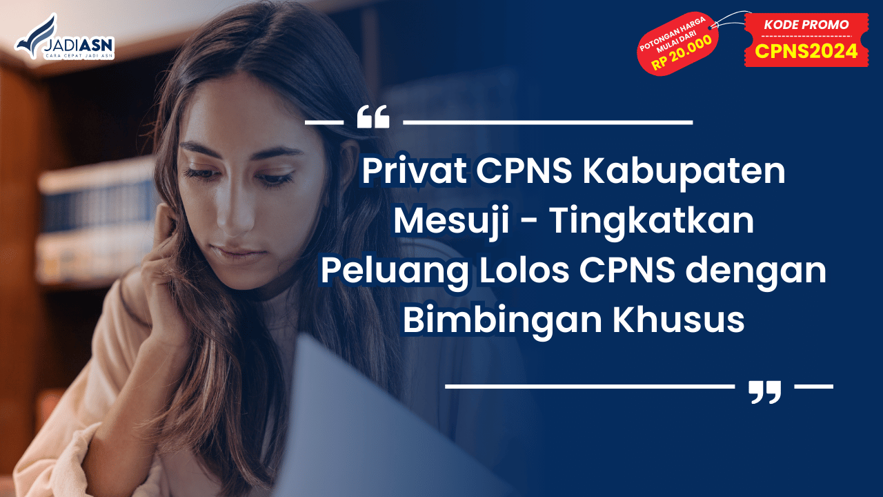 Privat CPNS Kabupaten Mesuji