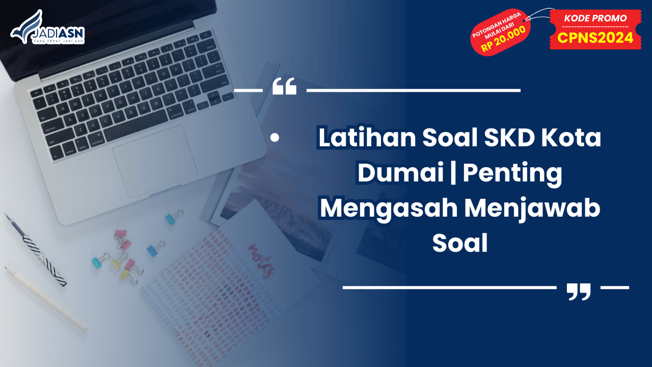 Latihan Soal SKD Kota Dumai