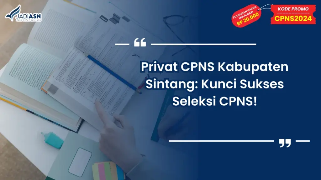 Privat CPNS Kabupaten Sintang