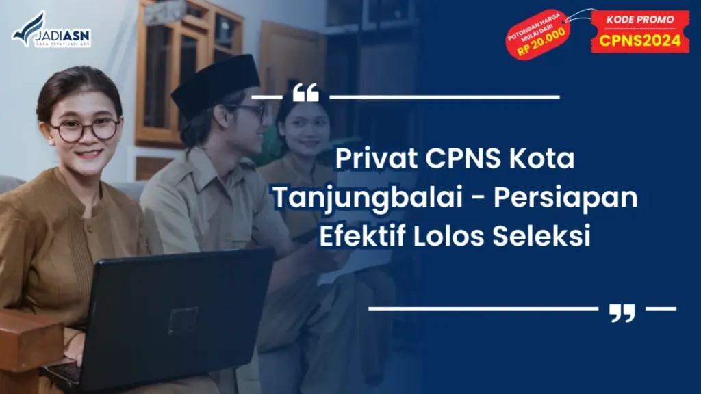Privat CPNS Kota Tanjungbalai