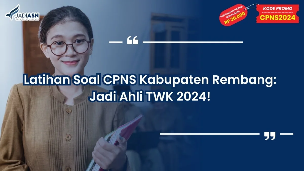 Latihan Soal CPNS Kabupaten Rembang