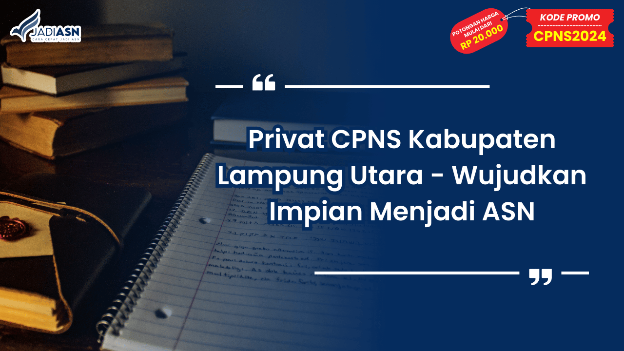 Privat CPNS Kabupaten Lampung Utara
