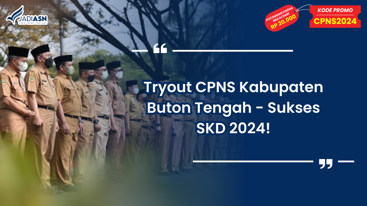 Tryout CPNS Kabupaten Buton Tengah