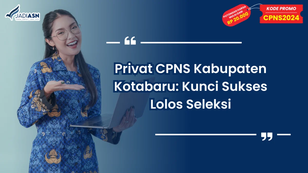 Privat CPNS Kabupaten Kotabaru