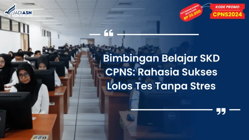Bimbel SKD CPNS Terbaik 2024