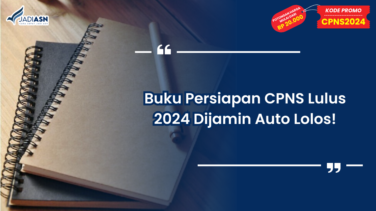 Buku Persiapan CPNS Lulus 2024