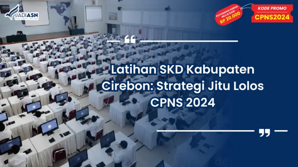 Latihan SKD Kabupaten Cirebon