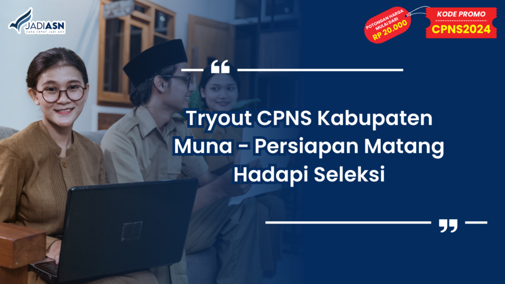 Tryout CPNS Kabupaten Muna