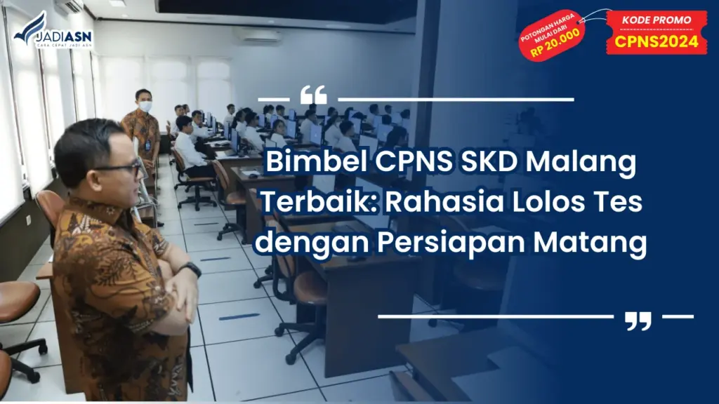 Bimbel CPNS SKD Malang Terbaik