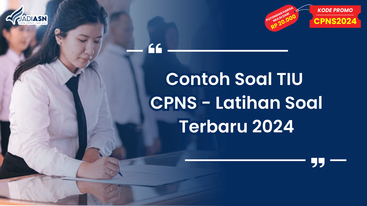 Contoh Soal TIU CPNS