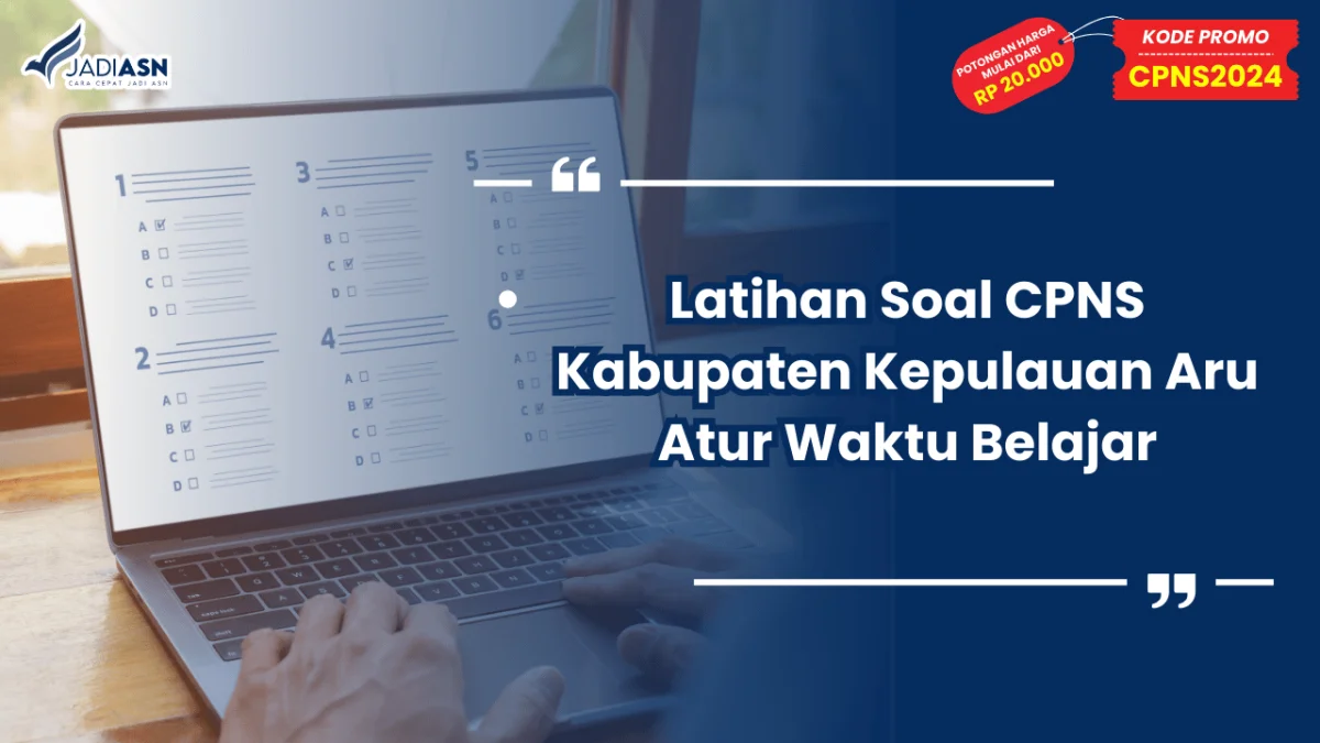 Latihan Soal CPNS Kabupaten Kepulauan Aru