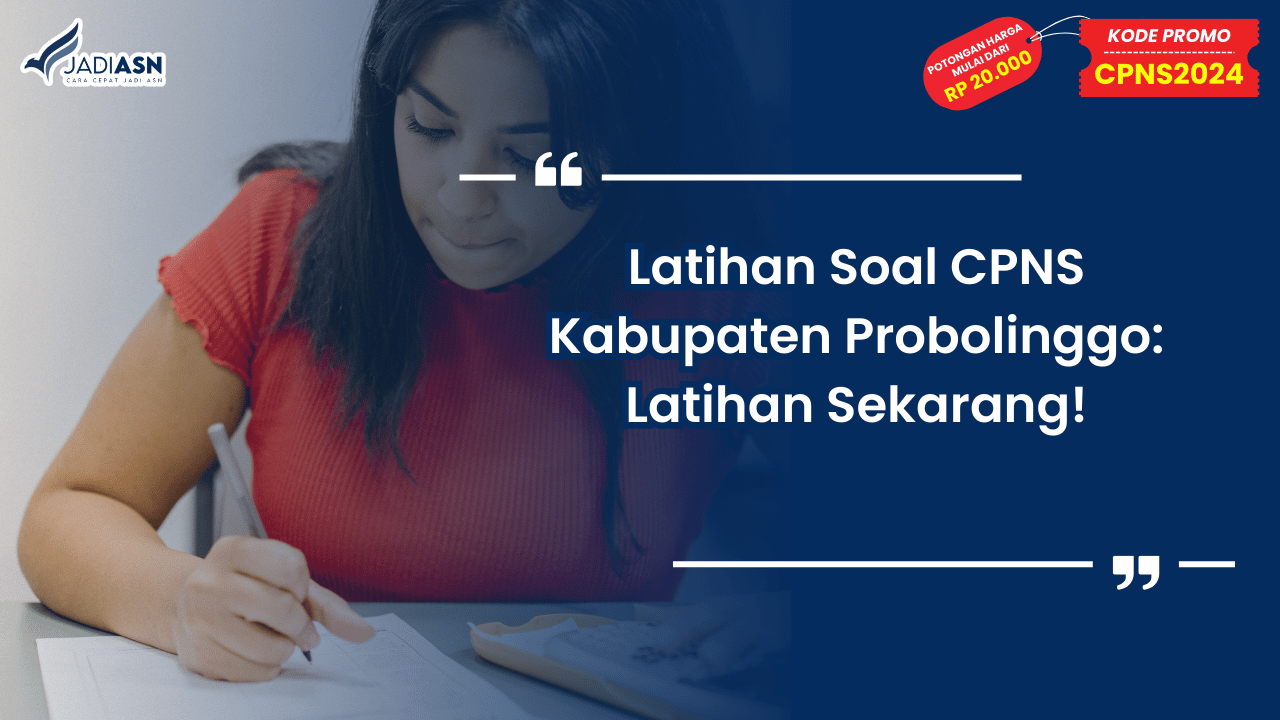 Latihan Soal CPNS Kabupaten Probolinggo