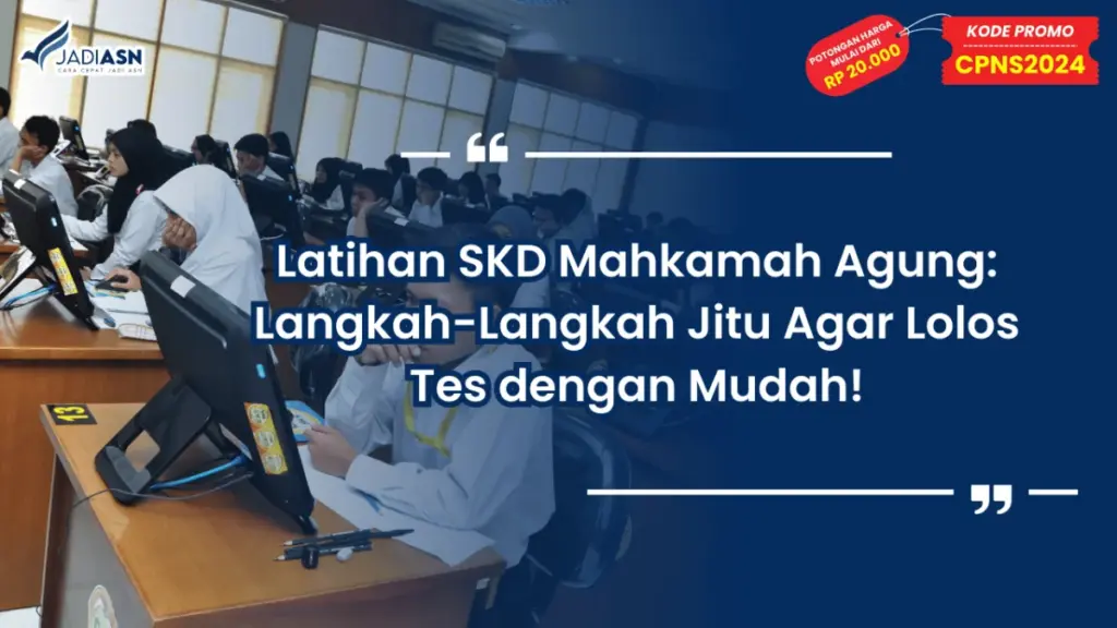 Latihan SKD Mahkamah Agung