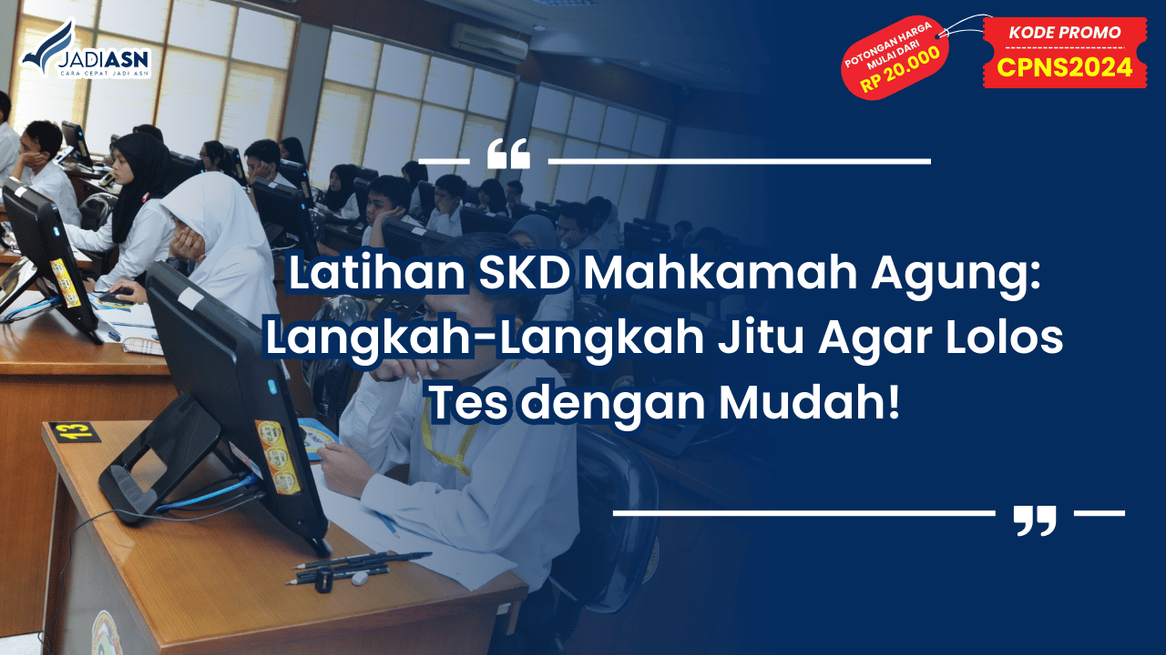 Latihan SKD Mahkamah Agung