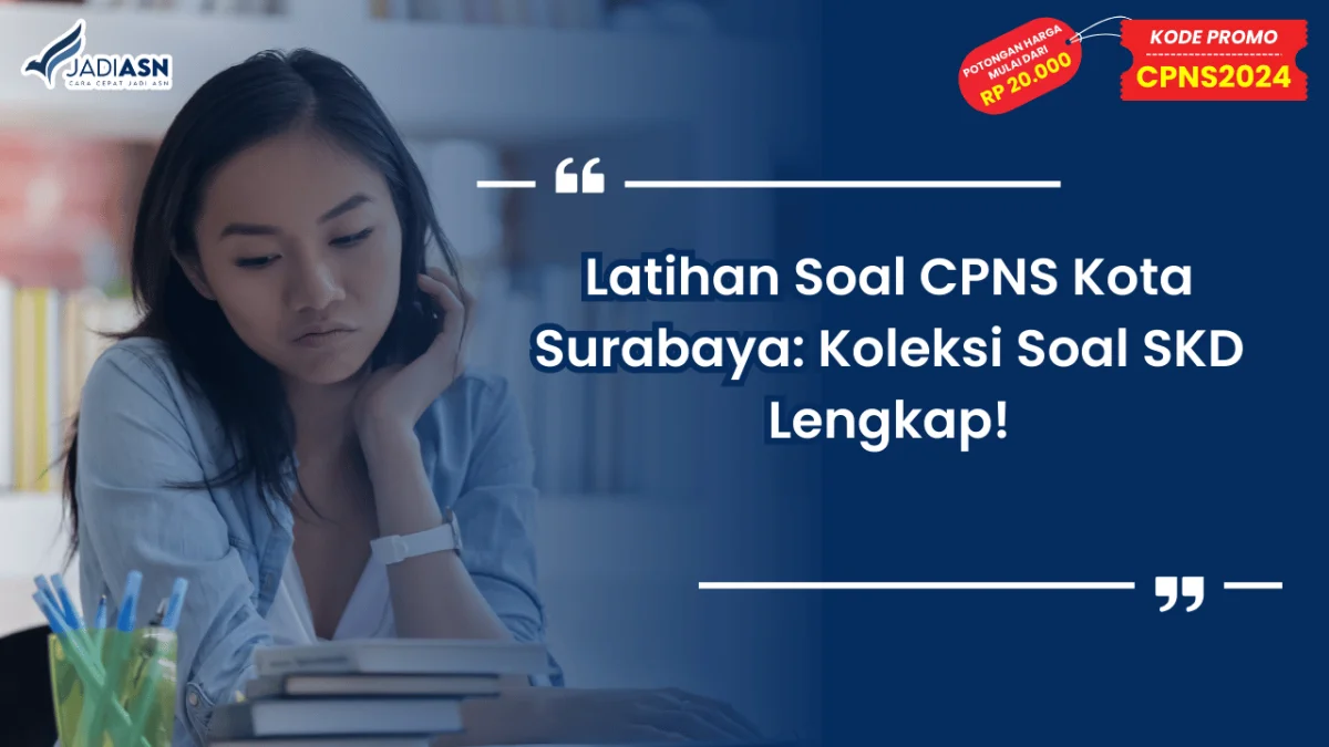 Latihan Soal CPNS Kota Surabaya