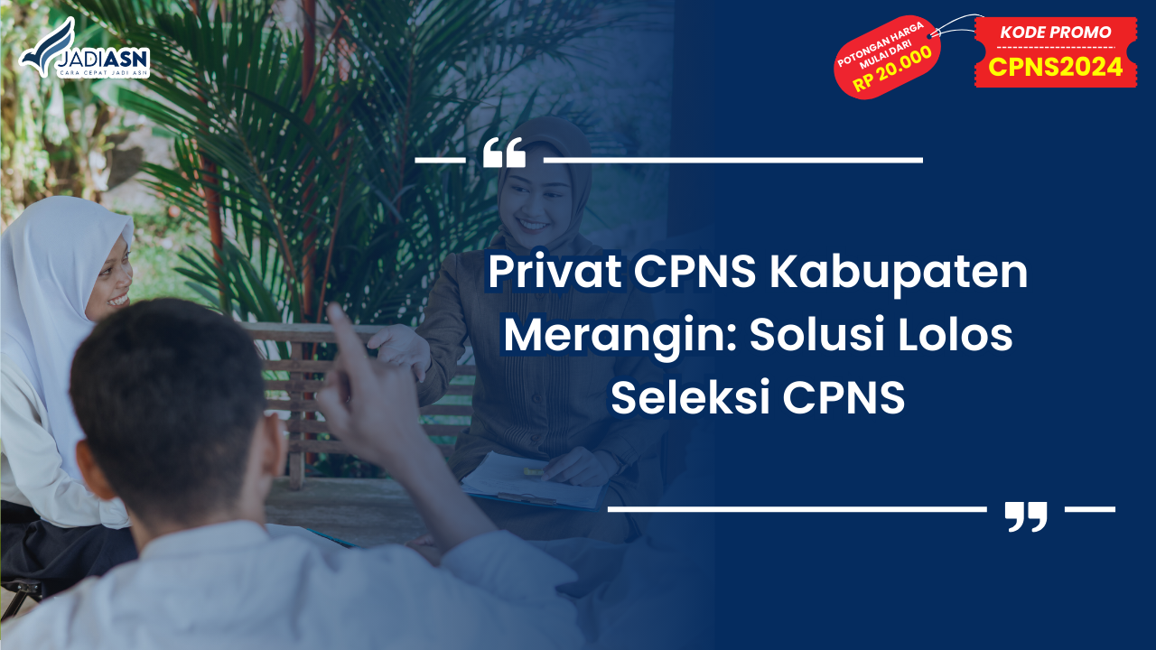 Privat CPNS Kabupaten Merangin