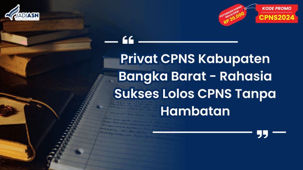 Privat CPNS Kabupaten Bangka Barat