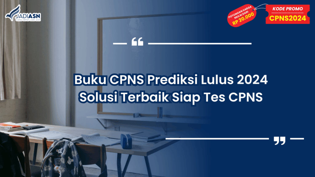 Buku CPNS Prediksi Lulus 2024