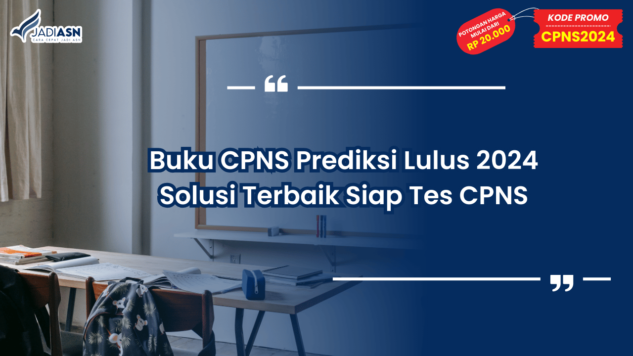 Buku CPNS Prediksi Lulus 2024