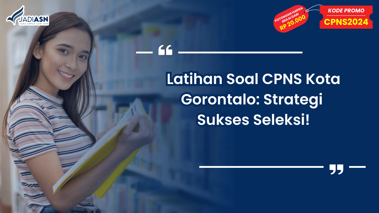 Latihan Soal CPNS Kota Gorontalo