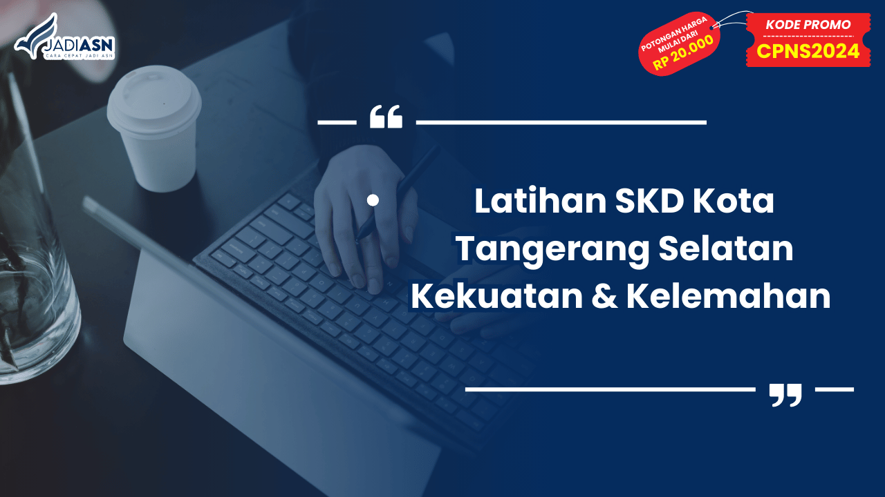 Latihan SKD Kota Tangerang Selatan