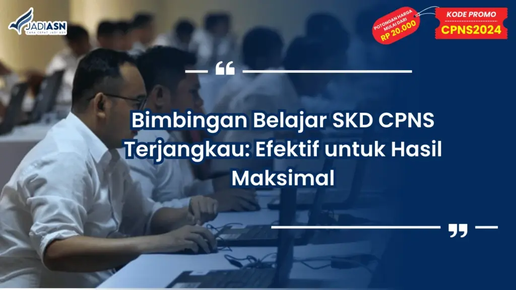 Bimbingan Belajar SKD CPNS Terjangkau