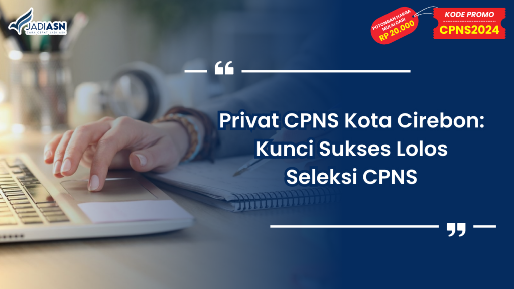 Privat CPNS Kota Cirebon
