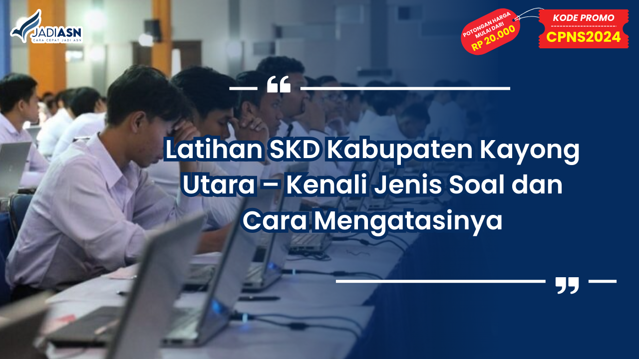 Latihan SKD Kabupaten Kayong Utara