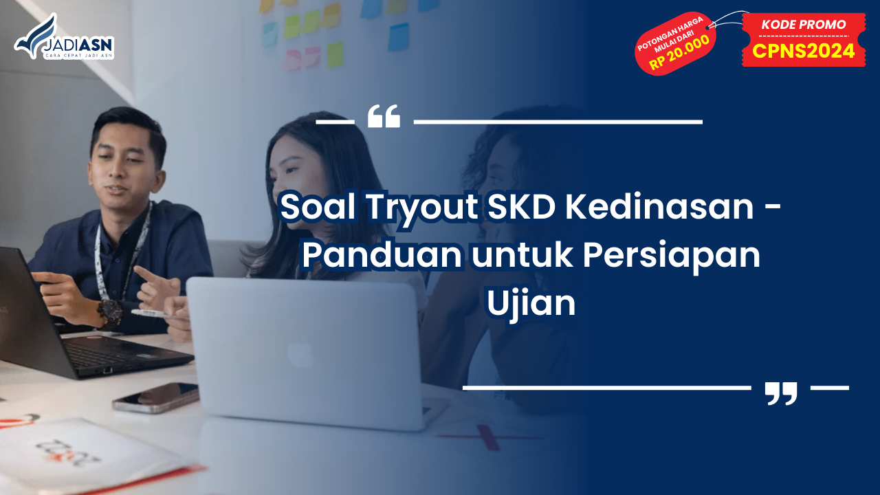 Soal Tryout SKD Kedinasan