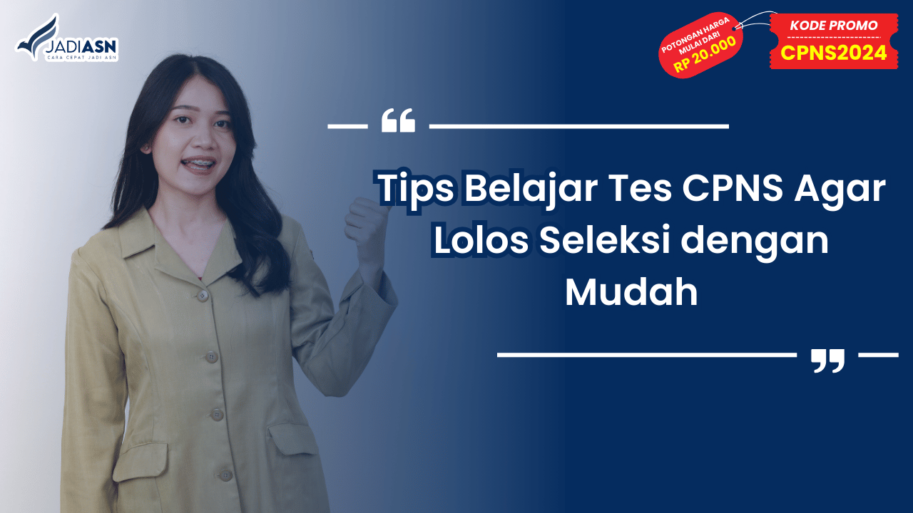 Tips Belajar Tes CPNS