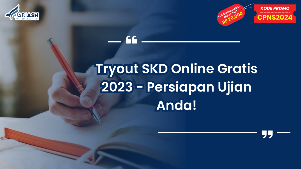 Tryout SKD Online Gratis 2023