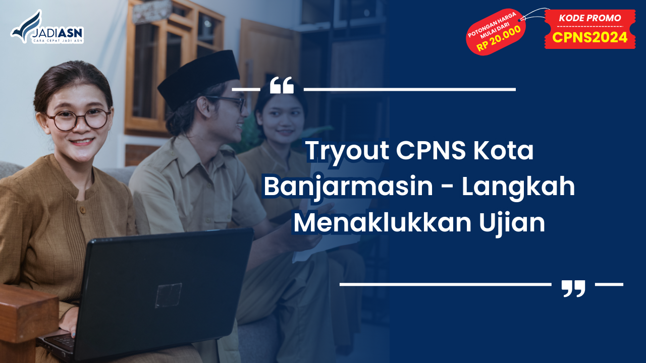 Tryout CPNS Kota Banjarmasin