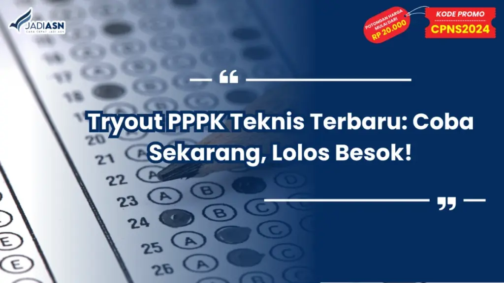 Tryout PPPK Teknis Terbaru
