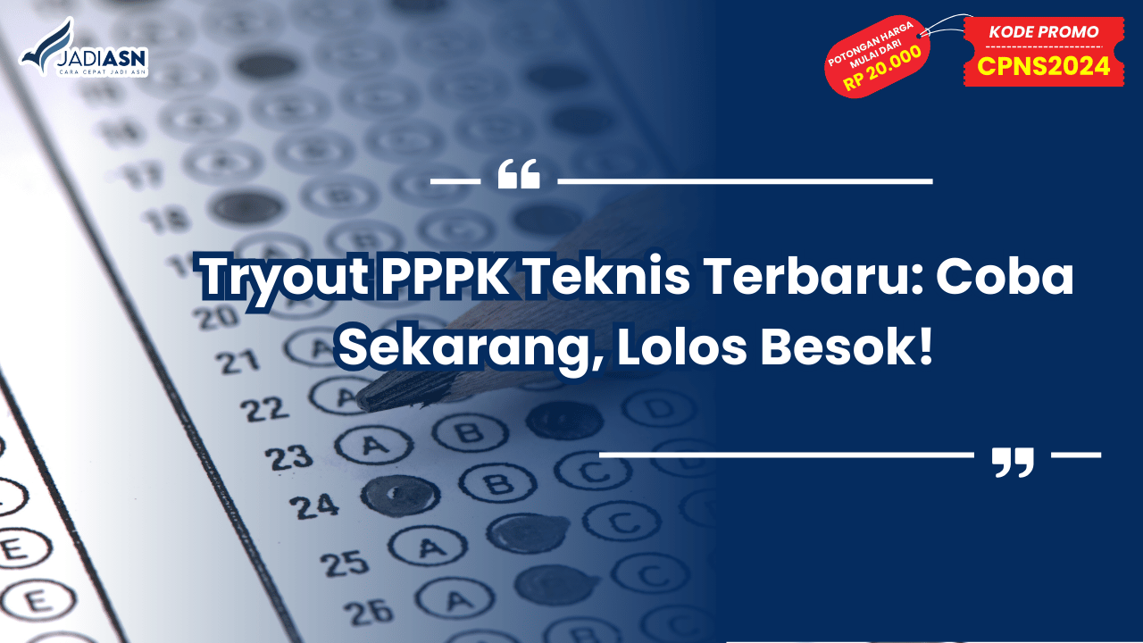 Tryout PPPK Teknis Terbaru