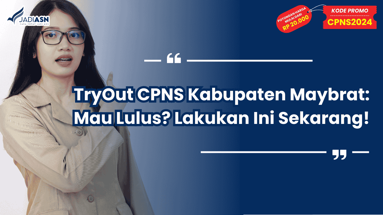 TryOut CPNS Kabupaten Maybrat