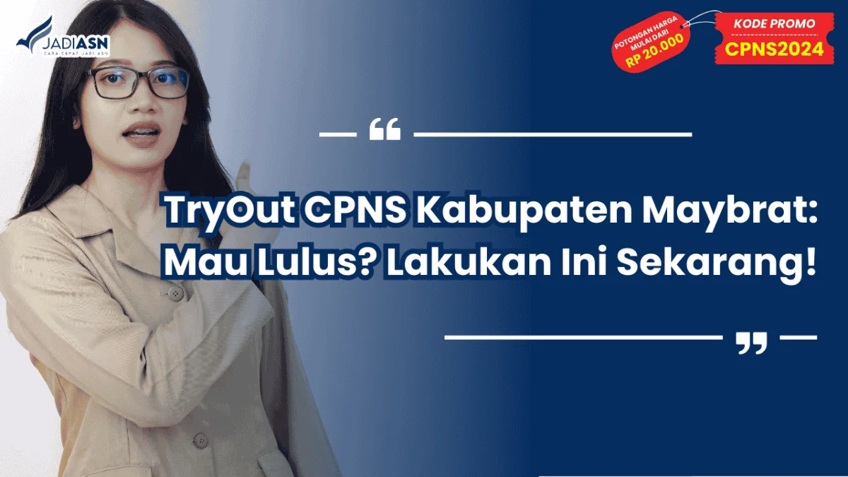 TryOut CPNS Kabupaten Maybrat