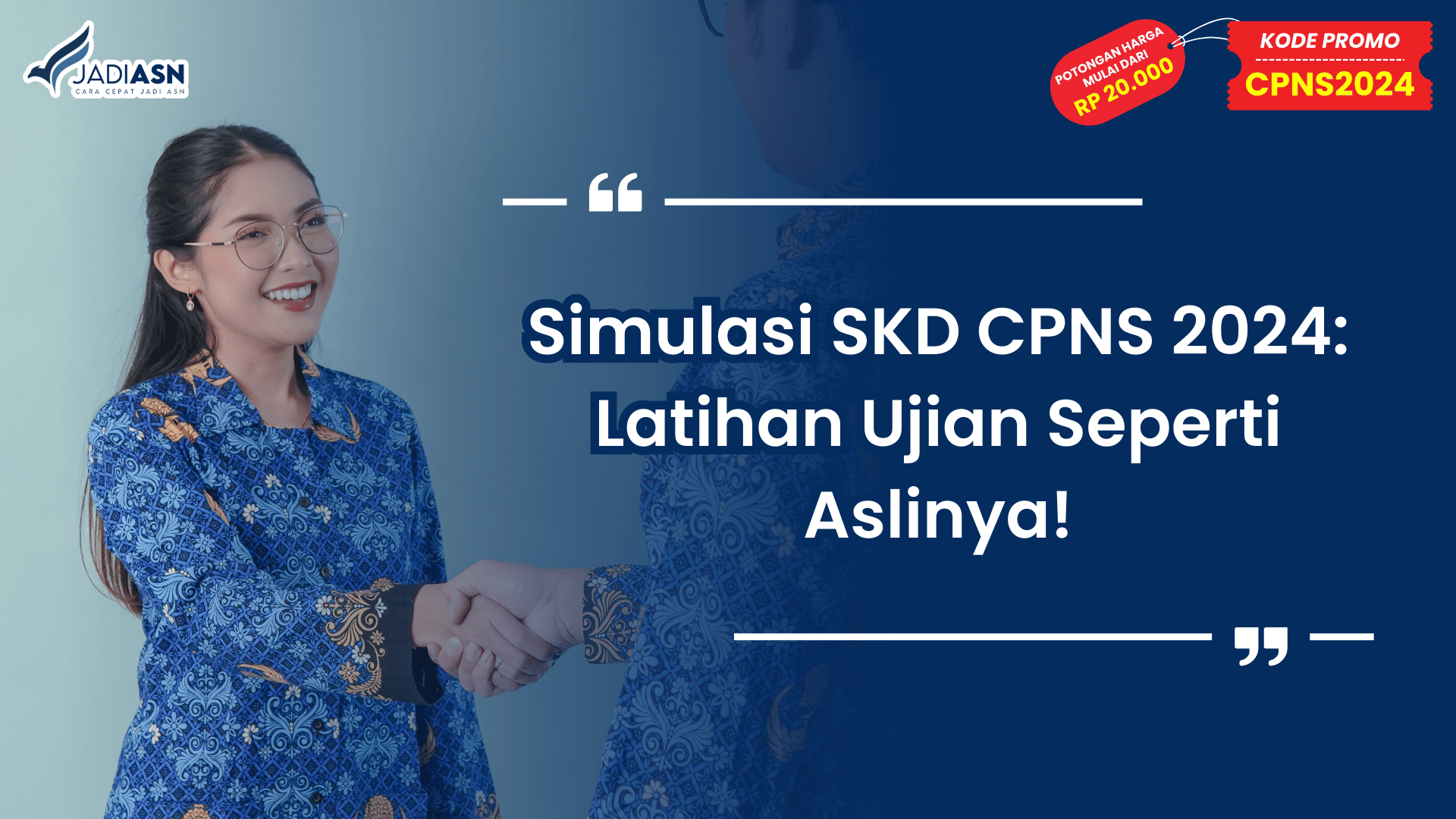 Simulasi SKD CPNS 2024: Latihan Ujian Seperti Aslinya!