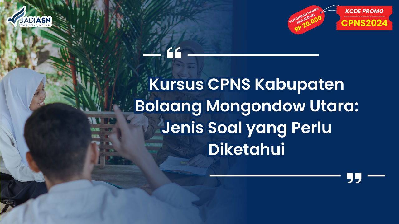 Kursus CPNS Kabupaten Bolaang Mongondow Utara