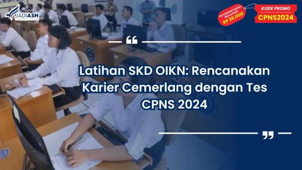 Latihan SKD OIKN