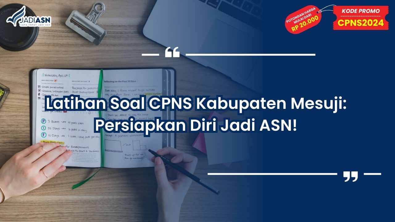 Latihan Soal CPNS Kabupaten Mesuji