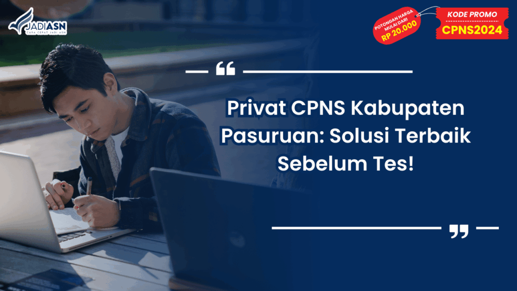 Privat CPNS Kabupaten Pasuruan