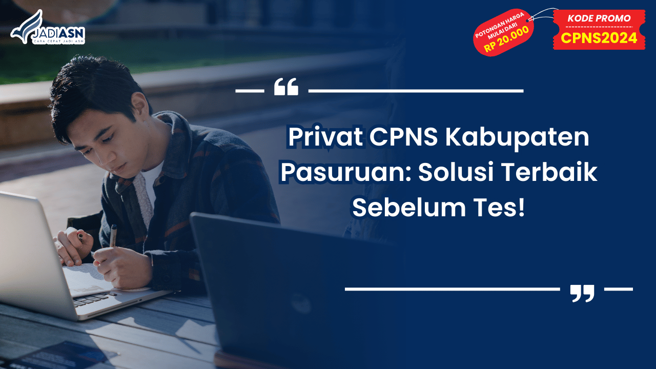 Privat CPNS Kabupaten Pasuruan