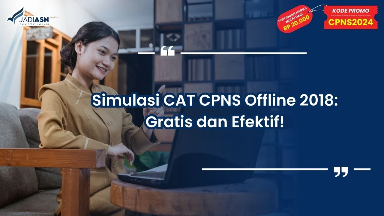 Simulasi CAT CPNS Offline 2018