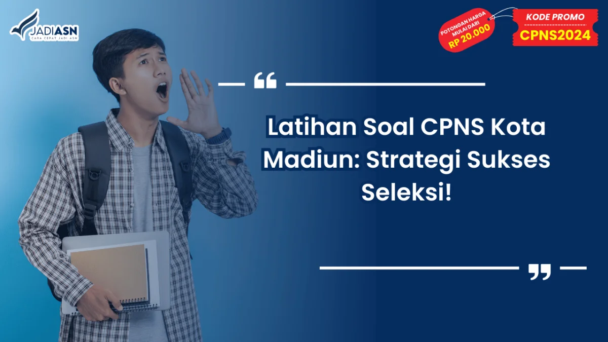 Latihan Soal CPNS Kota Madiun