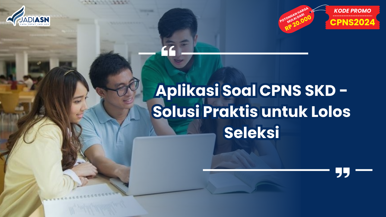 Aplikasi Soal CPNS SKD