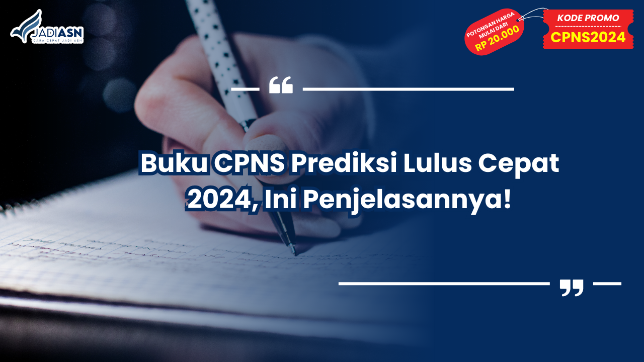 Buku CPNS Prediksi Lulus Cepat 2024