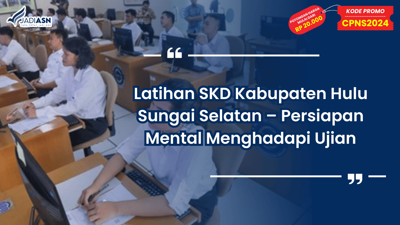 Latihan SKD Kabupaten Hulu Sungai Selatan