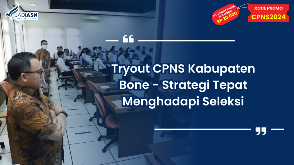 Tryout CPNS Kabupaten Bone
