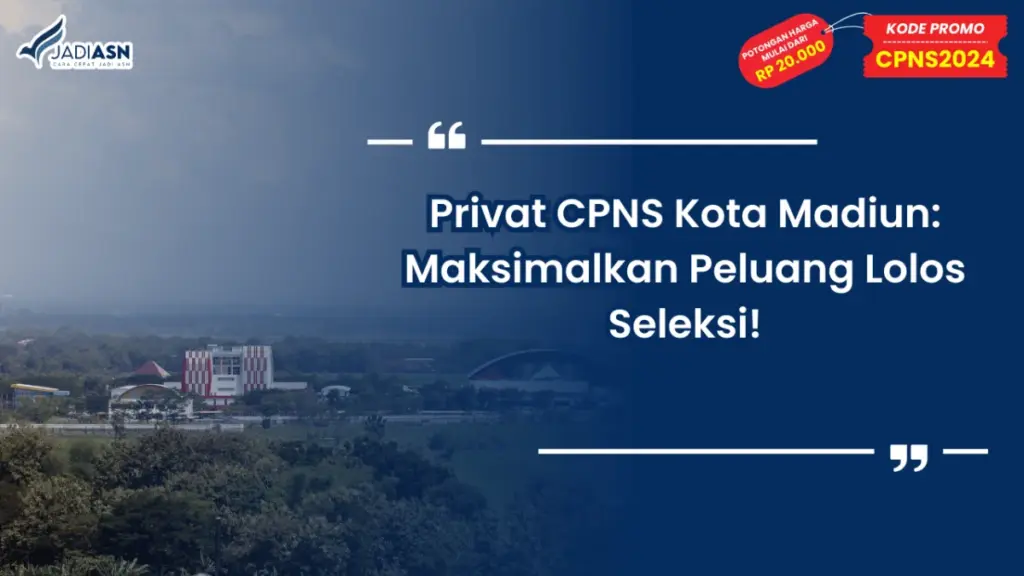 Privat CPNS Kota Madiun